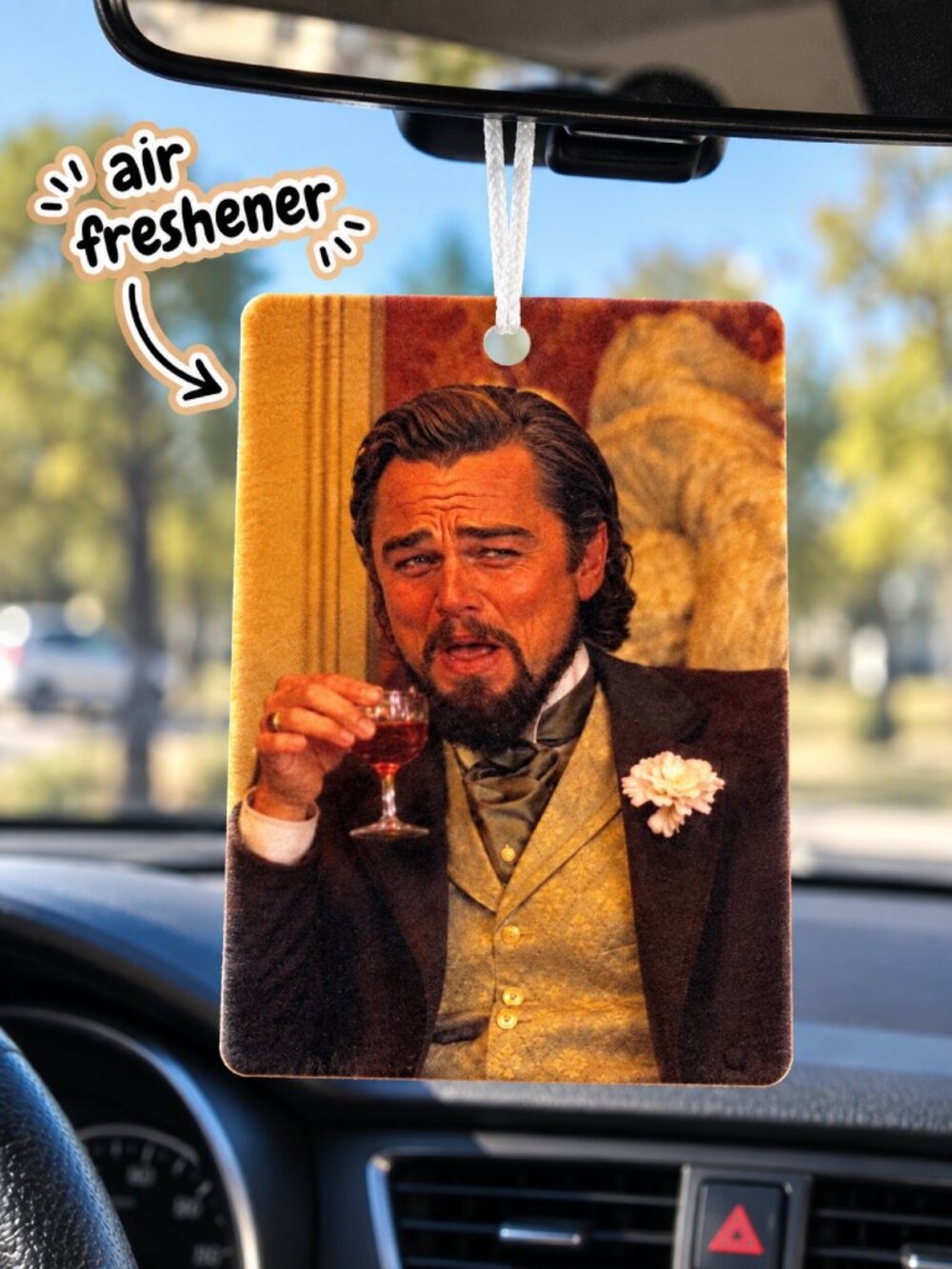 Leonardo DiCaprio Whiskey Funny Meme Car Air Freshener – Hanging Car Accessory
